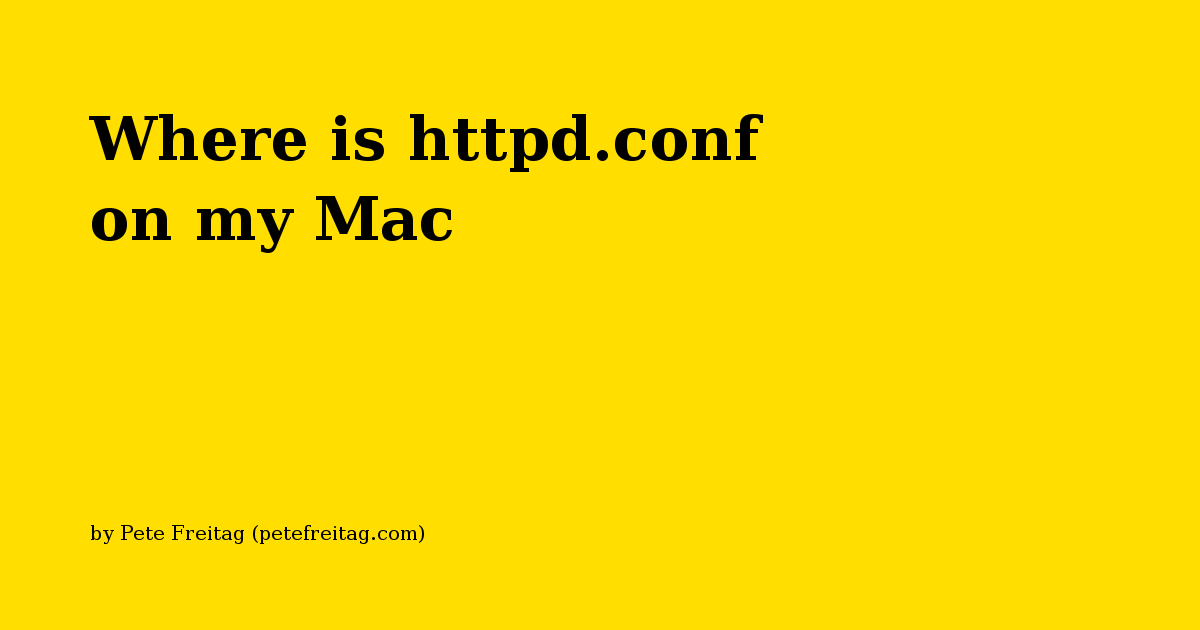 where-is-httpd-conf-file-in-mac-osx-lion-satish-gandham